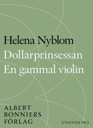 Dollarprinsessan och En gammal violin bookCoverFor