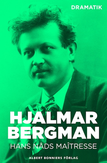 Hans nåds maîtresse : komedi i tre akter bookCoverFor