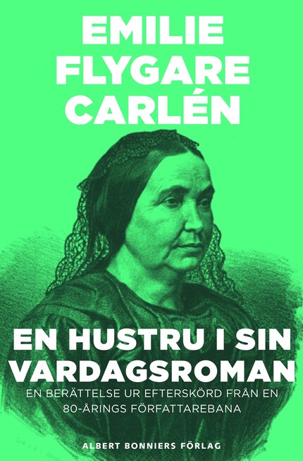 En hustru i sin vardagsroman : en berättelse ur Efterskörd från en 80-årings författarebana bookCoverFor