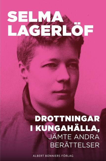 Drottningar i Kungahälla, jämte andra berättelser bookCoverFor
