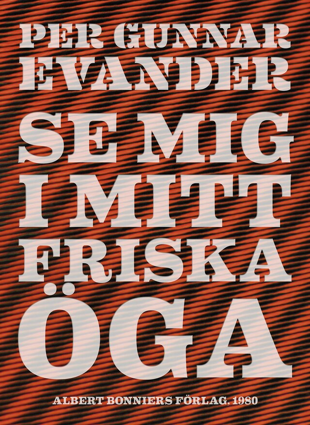 Book cover for Se mig i mitt friska öga