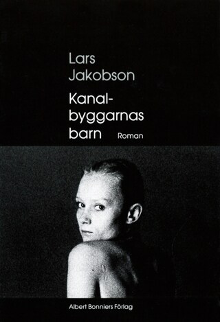 Kanalbyggarnas barn : roman bookCoverFor