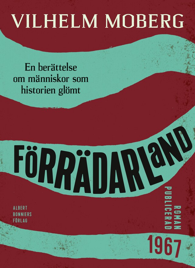Book cover for Förrädarland : en berättelse om människor som historien glömt