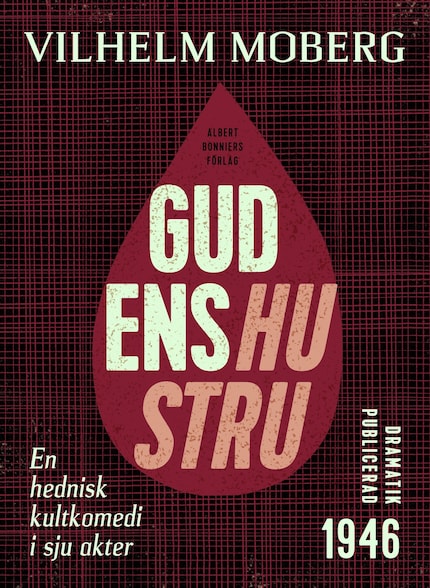 Gudens hustru : en hednisk kultkomedi i sju akter bookCoverFor