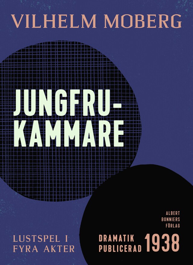 Book cover for Jungfrukammare : lustspel i fyra akter