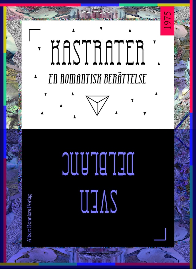 Book cover for Kastrater : en romantisk berättelse