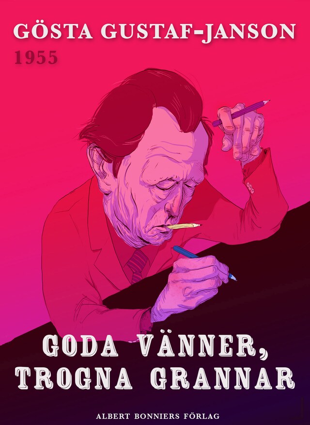 Book cover for Goda vänner, trogna grannar