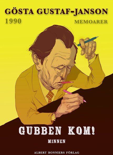 Gubben kom!: Minnen bookCoverFor