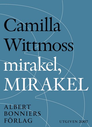 Mirakel, mirakel : berättelser bookCoverFor