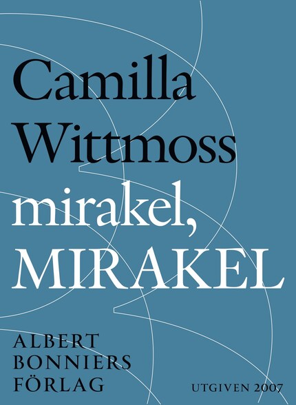 Mirakel, mirakel : berättelser bookCoverFor