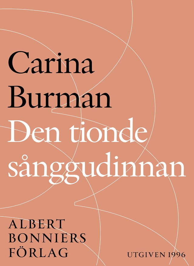 Book cover for Den tionde sånggudinnan