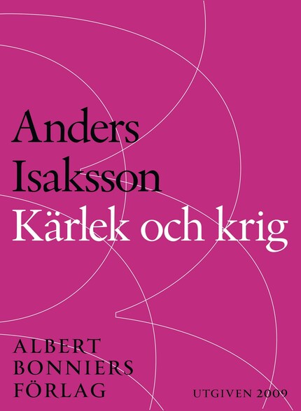 Kärlek och krig : Revolutionen 1809 bookCoverFor