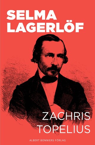 Zachris Topelius : utveckling och mognad bookCoverFor