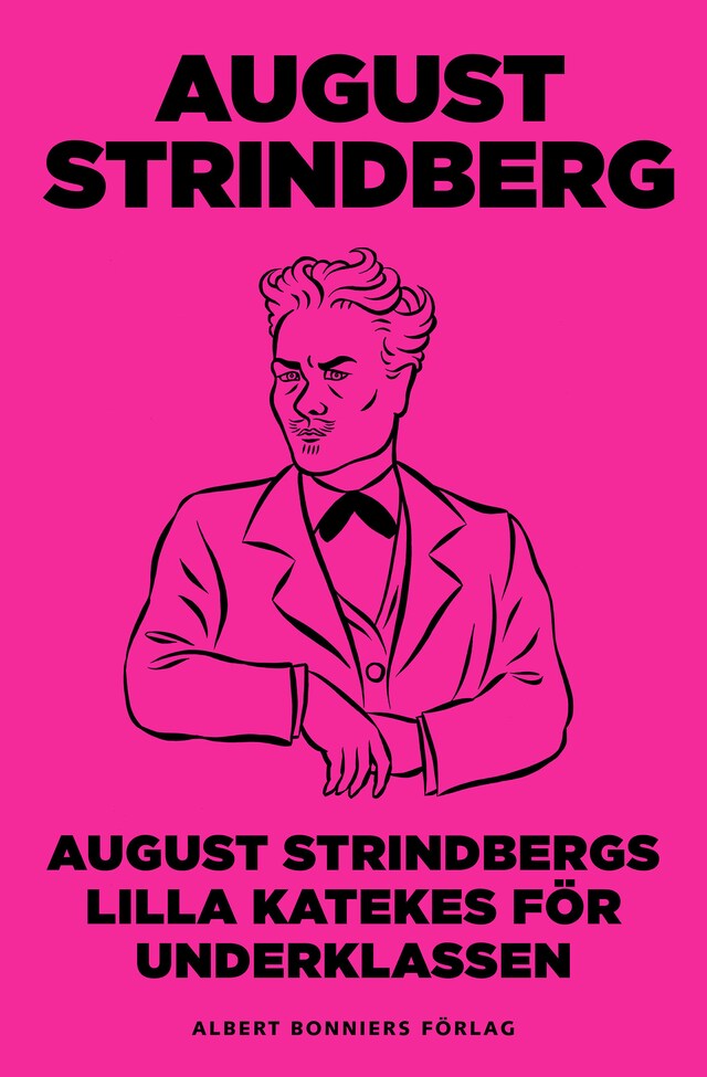 Portada de libro para August Strindbergs Lilla katekes för underklassen