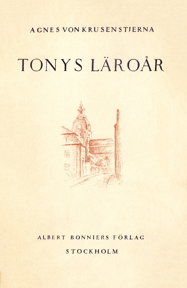 Book cover for Tonys läroår: episoder ur en ungdom