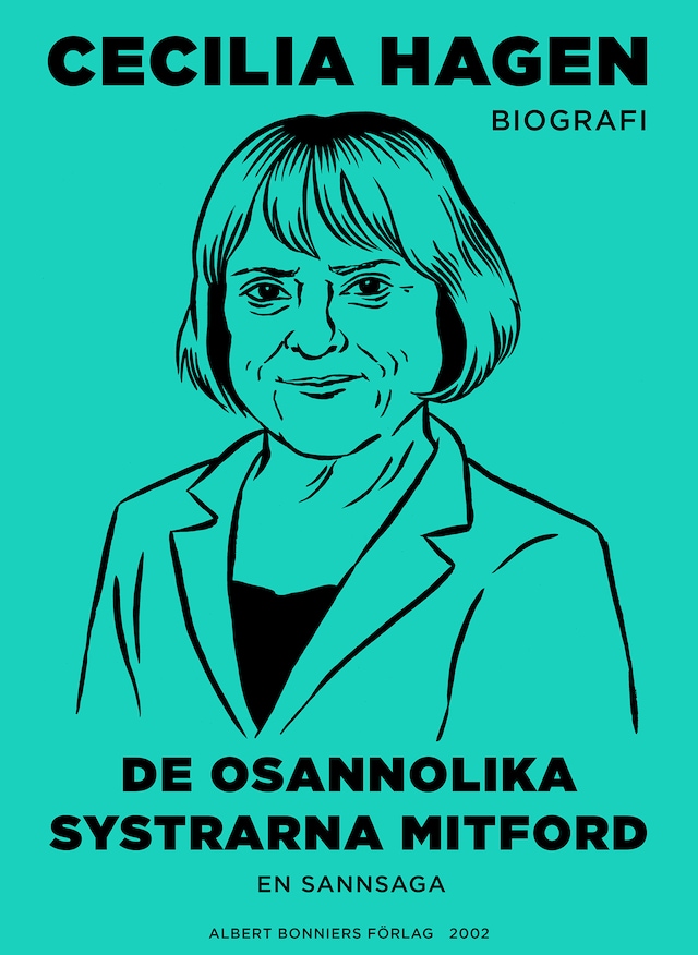 Book cover for De osannolika systrarna Mitford : en sannsaga