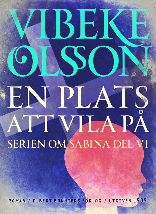 En plats att vila på : berättelse Boekomslag van En plats att vila på : berättelse