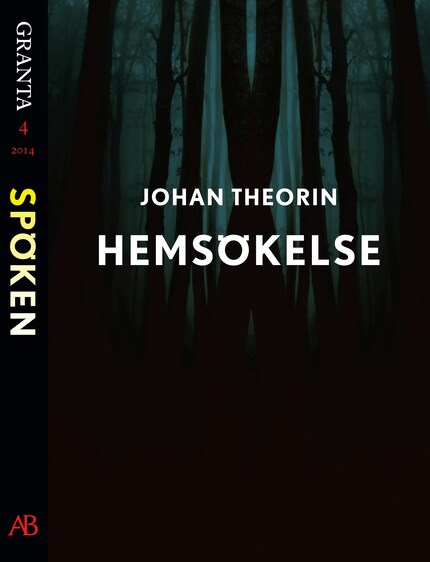 Hemsökelse : en e-singel ur Granta #4 bookCoverFor