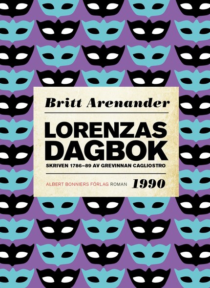Lorenzas dagbok : Skriven 1786-89 av grevinnan Cagliostro bookCoverFor