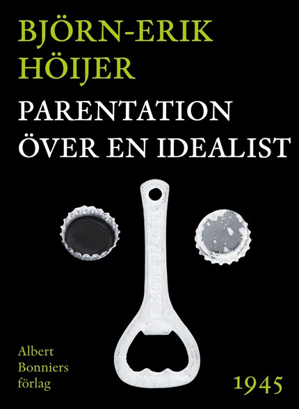 Parentation över en idealist bookCoverFor