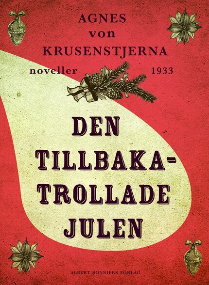 Den tillbakatrollade julen : två julnoveller bookCoverFor