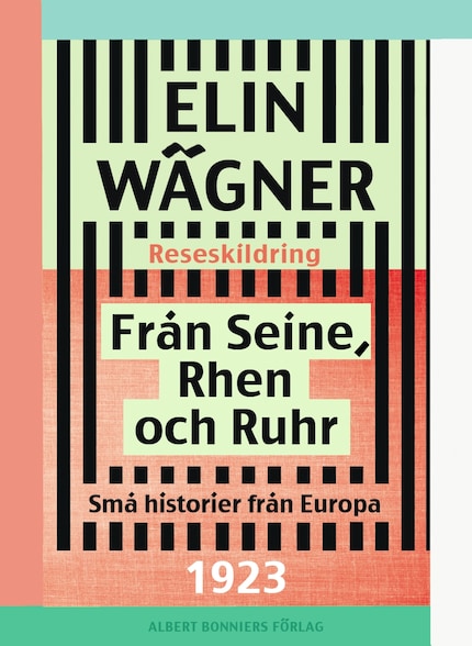 Från Seine, Rhen och Ruhr : små historier från Europa bookCoverFor