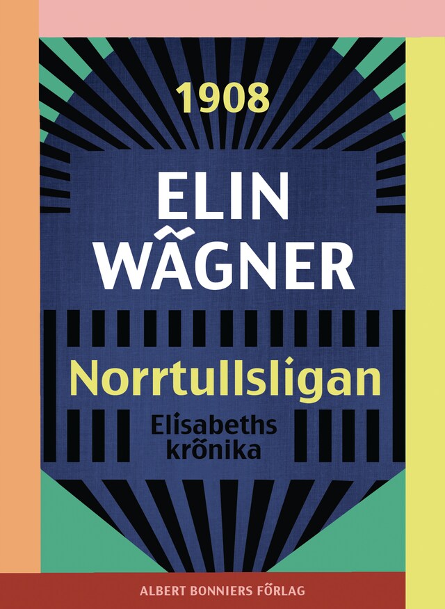 Boekomslag van Norrtullsligan : Elisabeths krönika