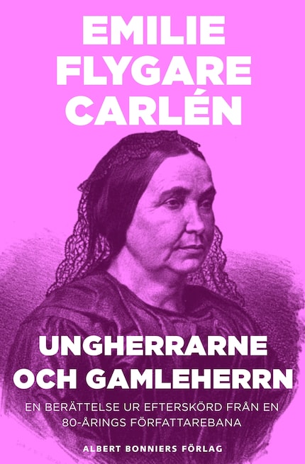 Ungherrarne och gamleherrn : en berättelse ur Efterskörd från en 80-årings författarebana bookCoverFor