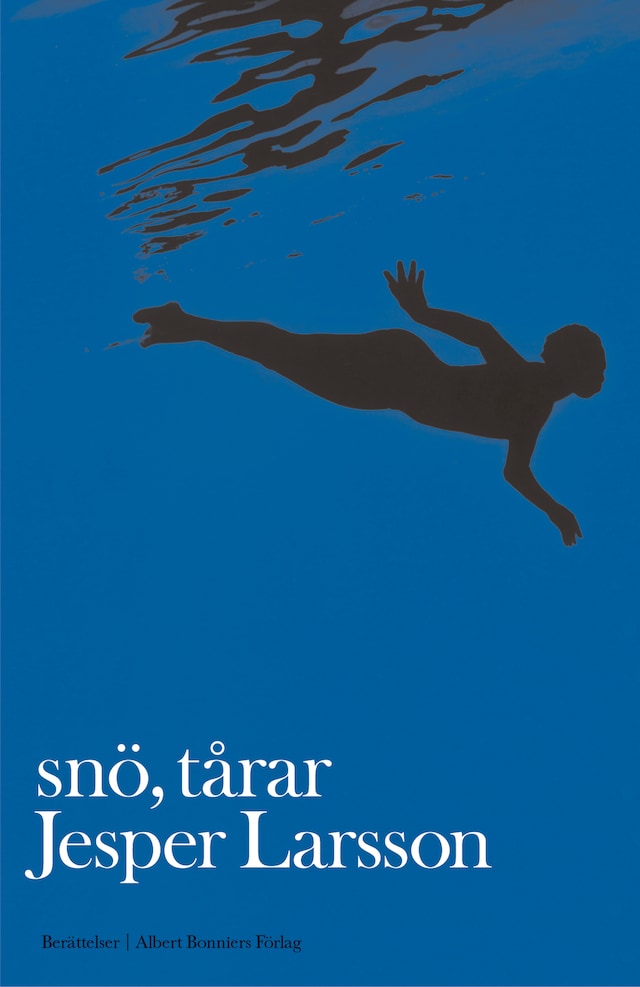 Buchcover für Snö, tårar : berättelser