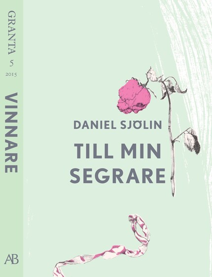 Till min segrare. En e-singel ur Granta 5 bookCoverFor