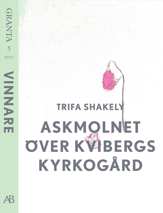 Book cover for Askmolnet över Kvibergs kyrkogård. En e-singel från Granta 5