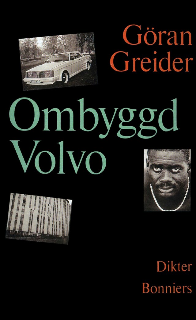 Boekomslag van Ombyggd Volvo : dikter