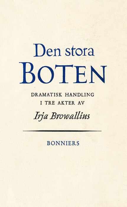 Den stora boten : dramatisk handling i tre akter bookCoverFor