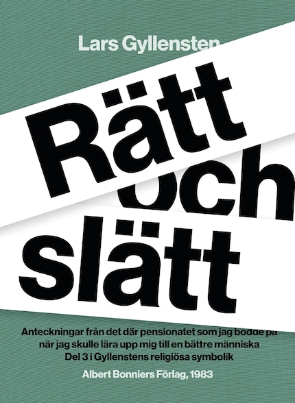 Rätt och slätt : anteckningar från det där pensionatet som jag bodde på när jag skulle lära upp mig till en bättre människa bookCoverFor