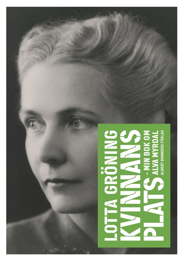Bogomslag for Kvinnans plats : min bok om Alva Myrdal