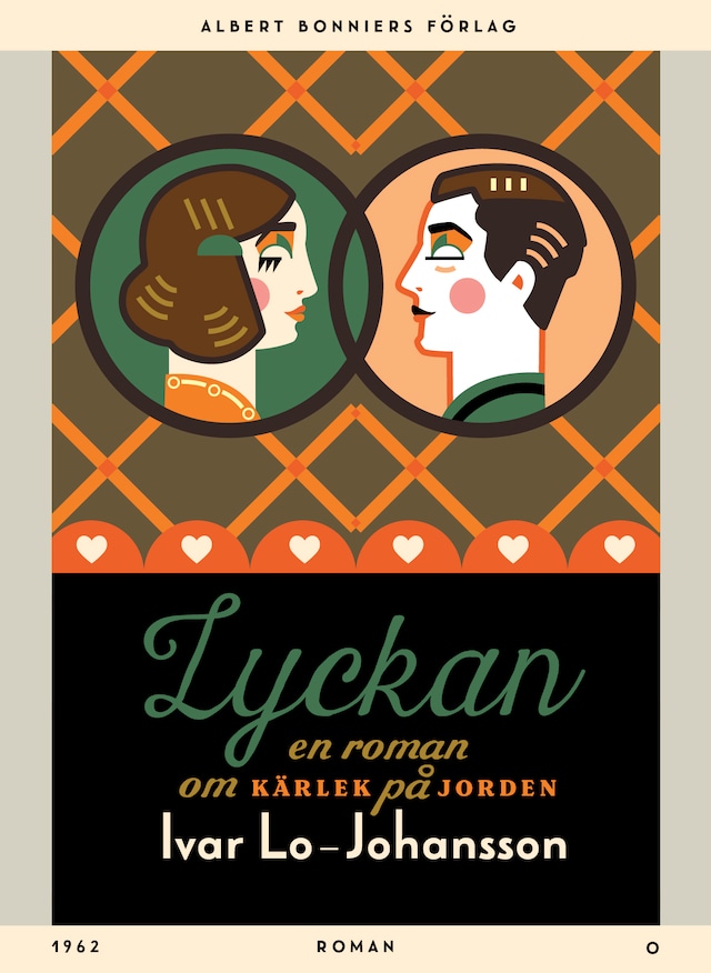 Book cover for Lyckan : en roman om kärlek på jorden