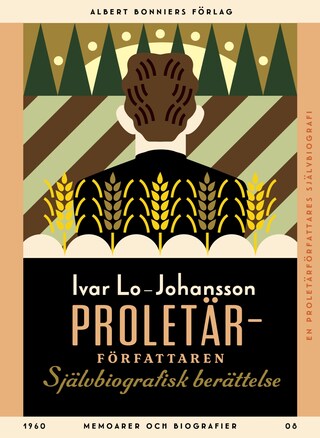 Proletärförfattaren : självbiografisk berättelse bookCoverFor