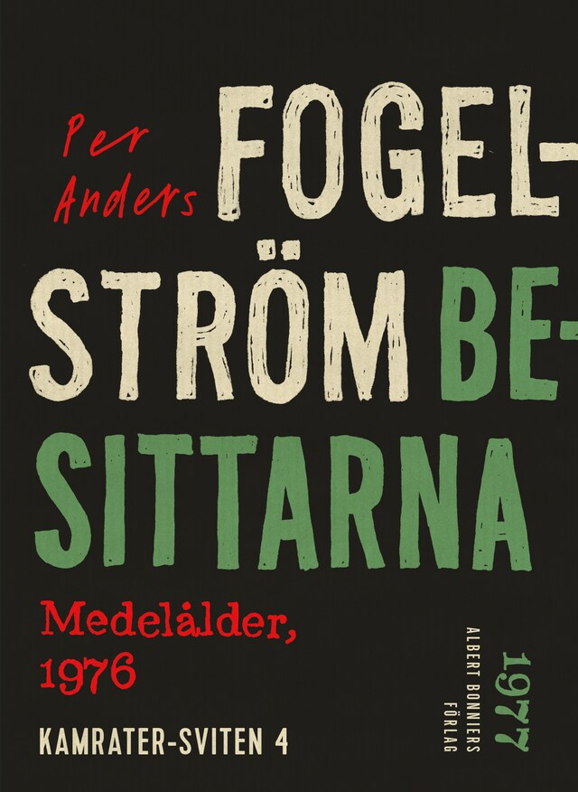Book cover for Besittarna : medelålder, 1976