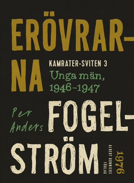 Erövrarna : unga män, 1946-1947 bookCoverFor