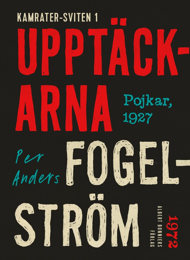Book cover for Upptäckarna : pojkar, 1927
