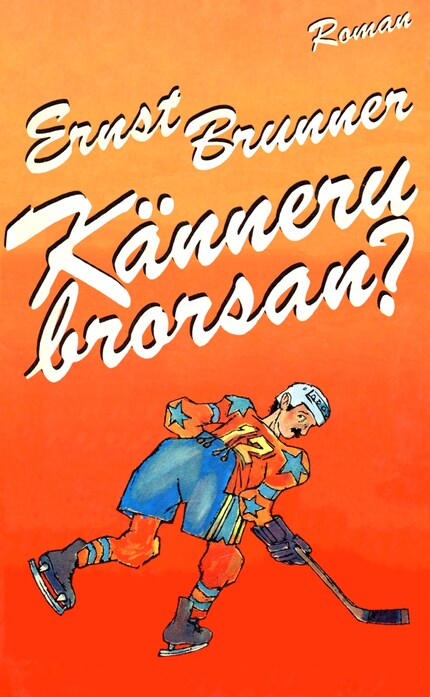 Känneru brorsan? bookCoverFor