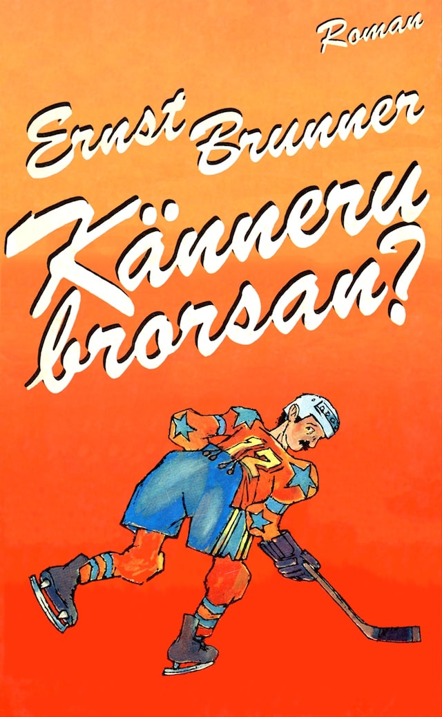 Copertina del libro per Känneru brorsan?