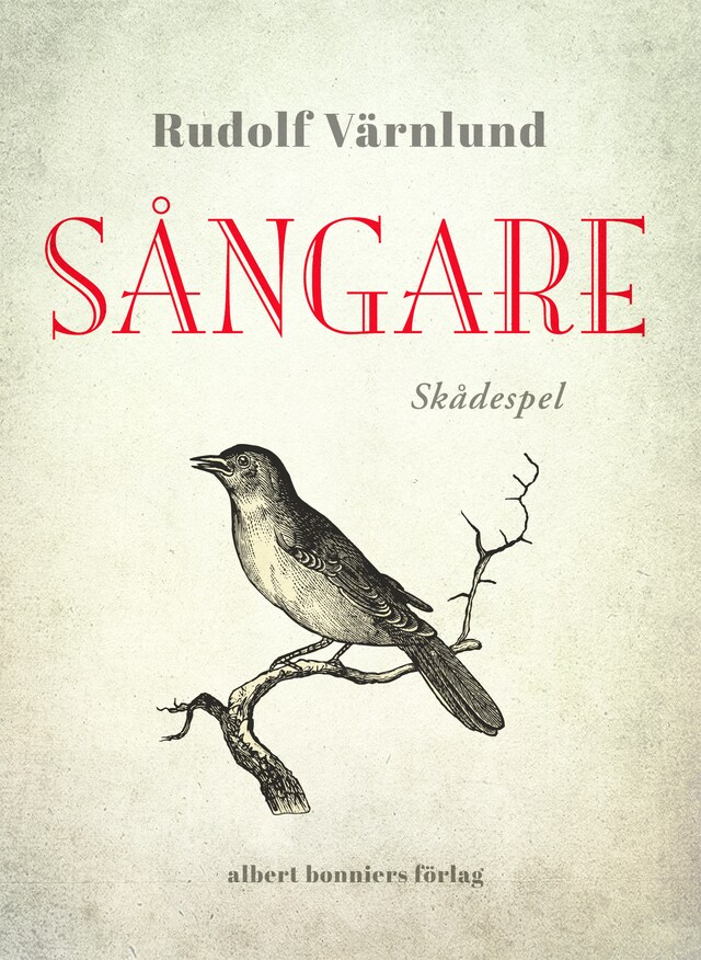 Book cover for Sångare : skådespel