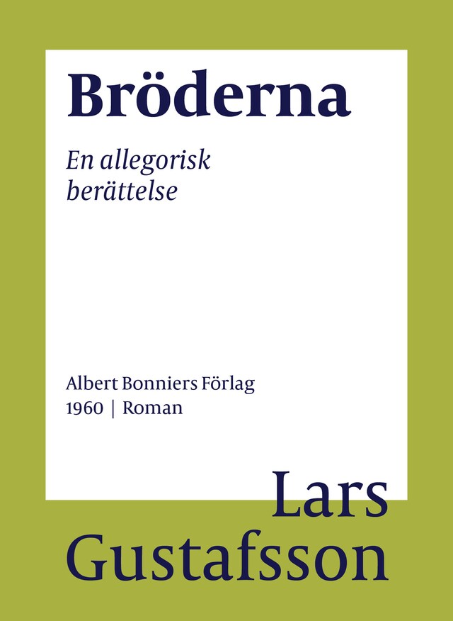 Copertina del libro per Bröderna : en allegorisk berättelse