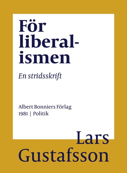 För liberalismen : en stridsskrift bookCoverFor