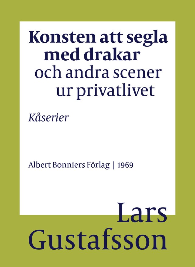 Copertina del libro per Konsten att segla med drakar och andra scener ur privatlivet : Kåserier