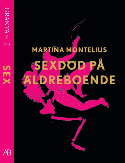 Sexdöd på äldreboende. En e-singel ur Granta 6 bookCoverFor