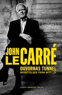 Duvornas tunnel : berättelser från mitt liv