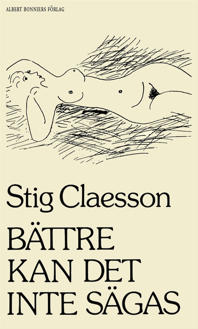 Book cover for Bättre kan det inte sägas : Prosastycken