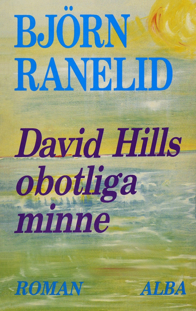 Kirjankansi teokselle David Hills obotliga minne